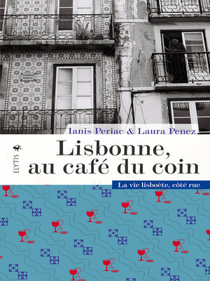 cover image of Lisbonne, au café du coin